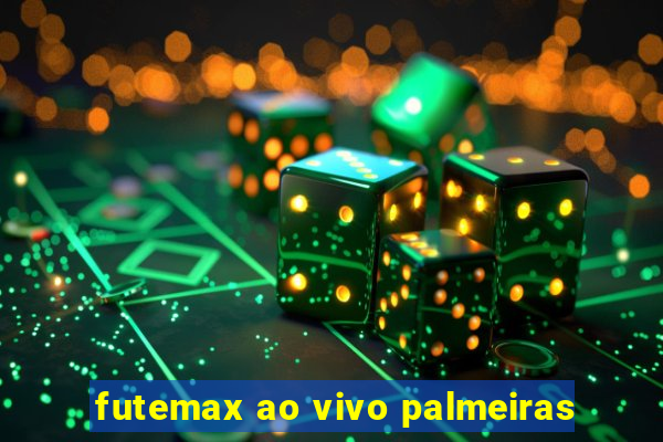 futemax ao vivo palmeiras